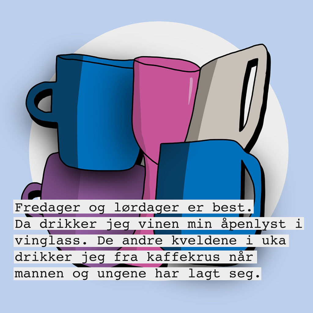 Illustrasjon fra Norske Hemmeligheter med seks krus som skal beskrive at en person drikker vin i det for å skjule