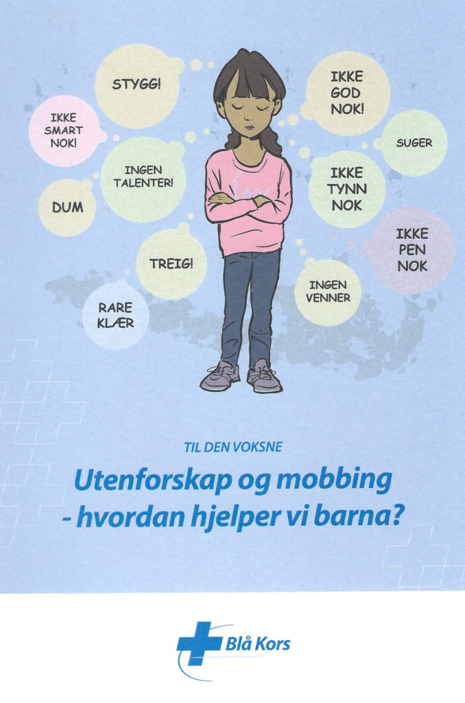 Veilederen «Utenforskap og mobbing – hvordan hjelper vi barna?»